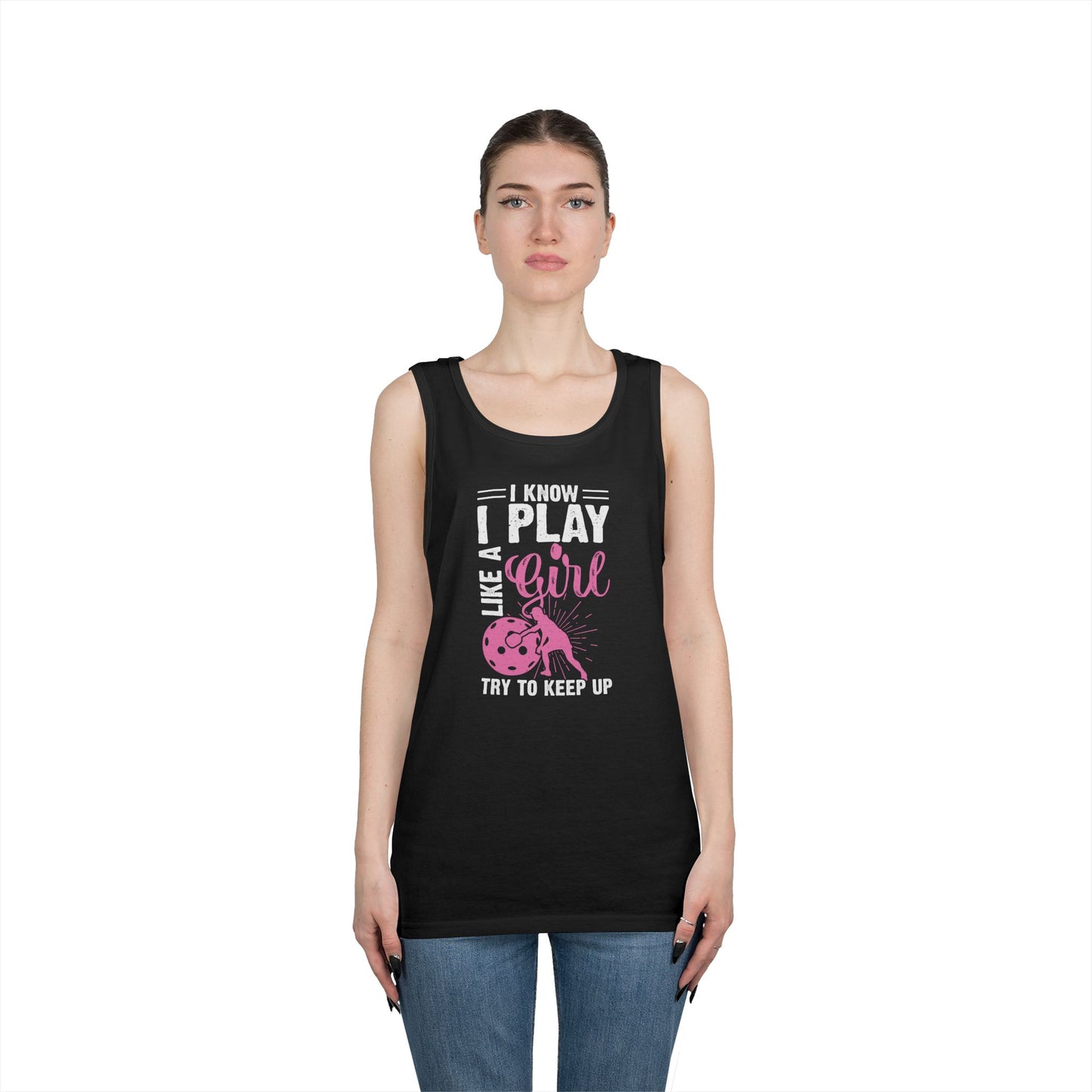 Women's Pickleball Tank Top - I Play Like a Girl Try to Keep Up