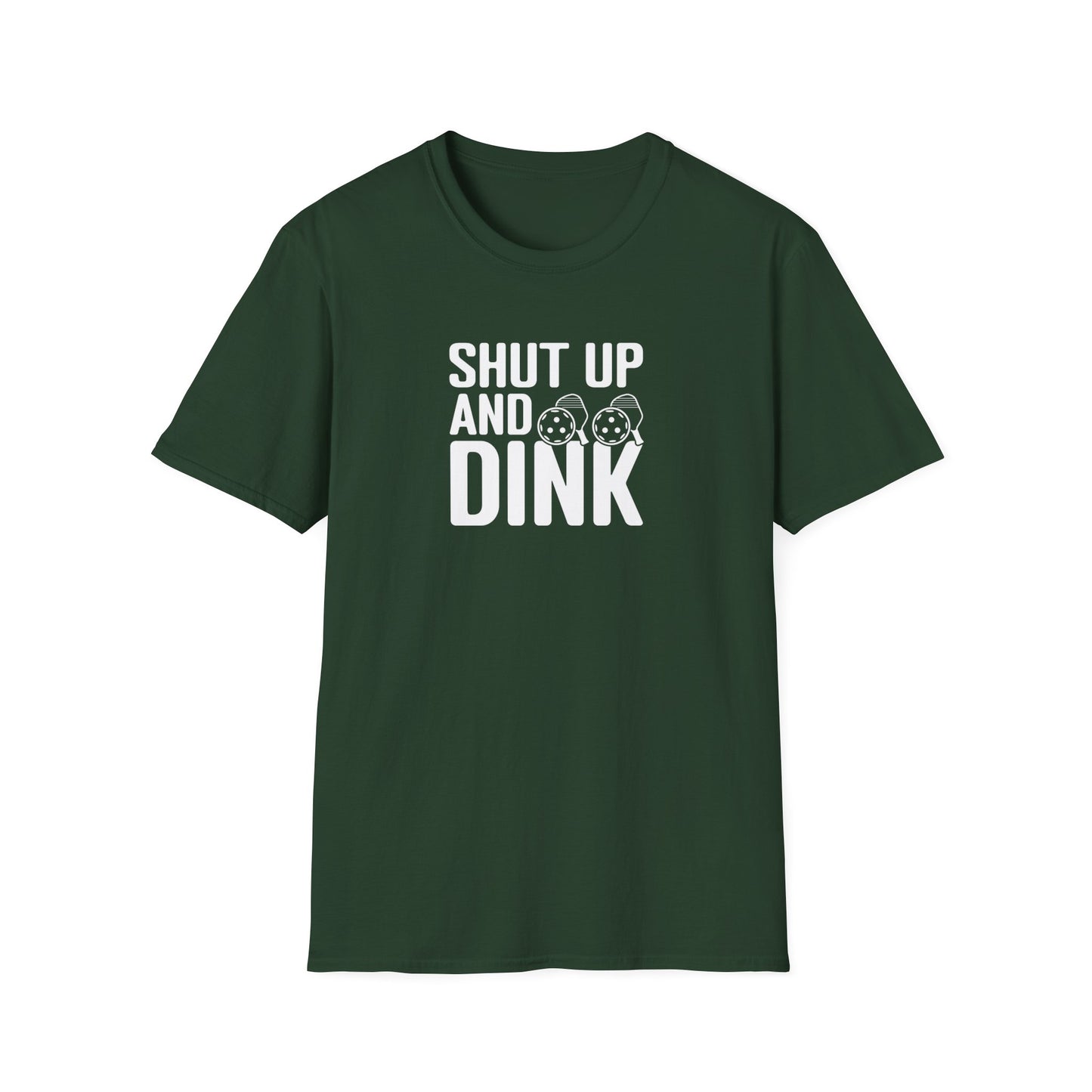 Men's Funny Pickleball T-shirt - Shut Up and Dink Green