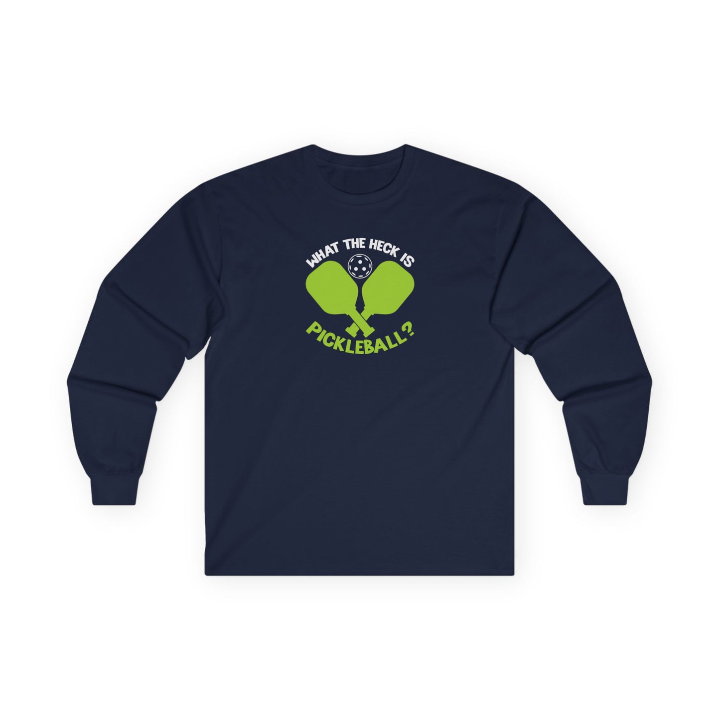 Women's Pickleball Long Sleeves top - What the Heck Is Pickleball? Navy