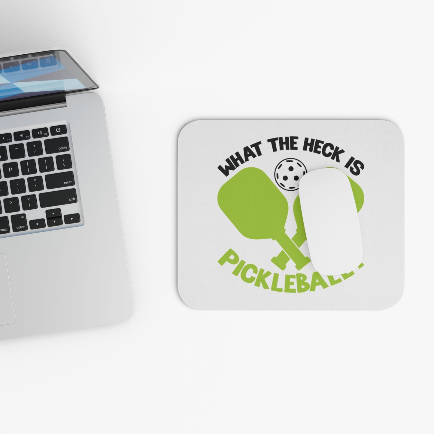 Pickleball Funny Mouse pad - What the Heck Is Pickleball?