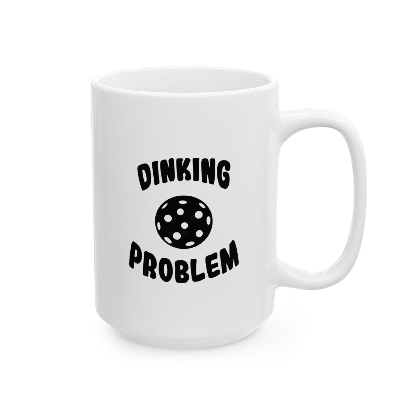 Pickleball Playful Mug - Dinking Problem White