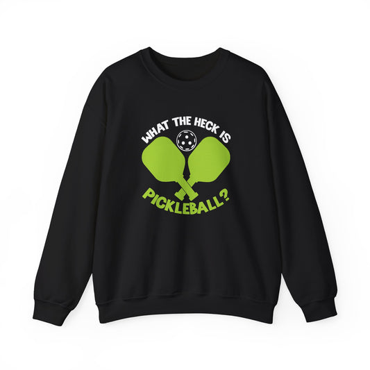 Men's Funny Pickleball Sweatshirt - What the Heck Is Pickleball? Black