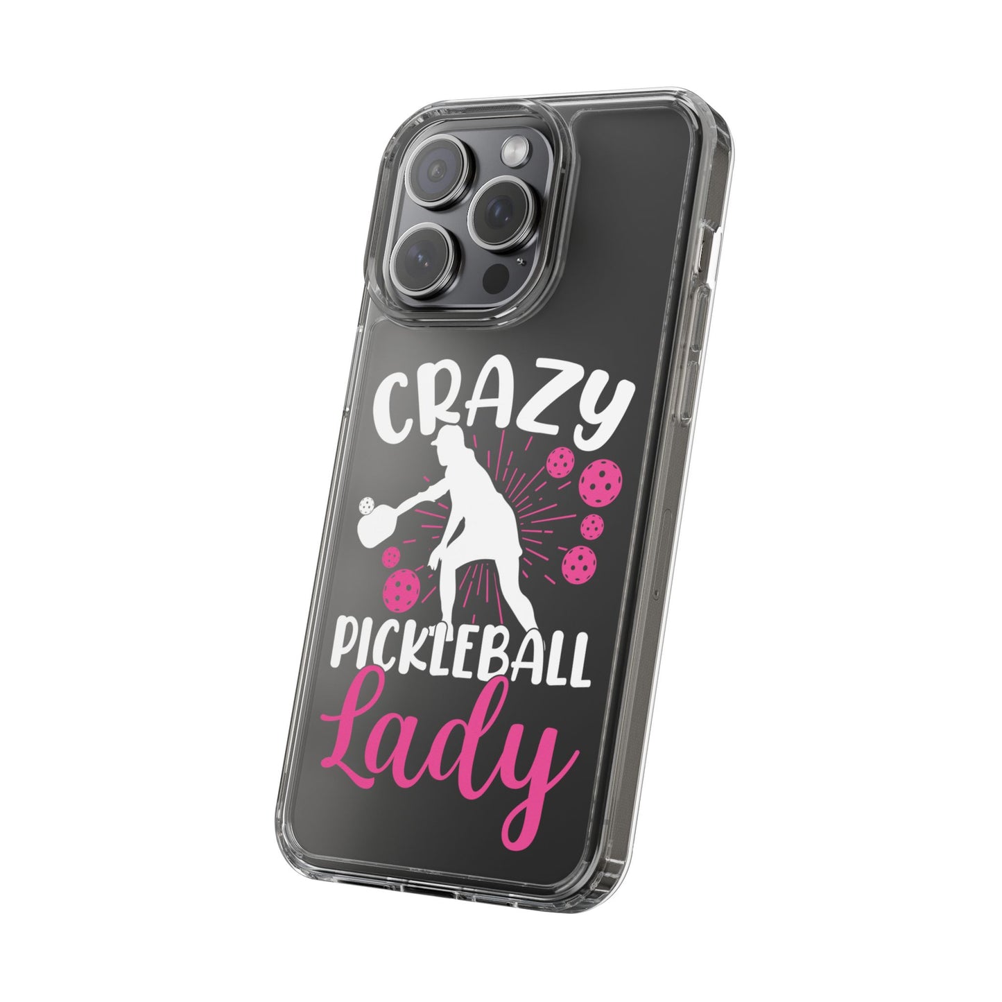Pickleball Funny Phone case - Crazy Pickleball Lady