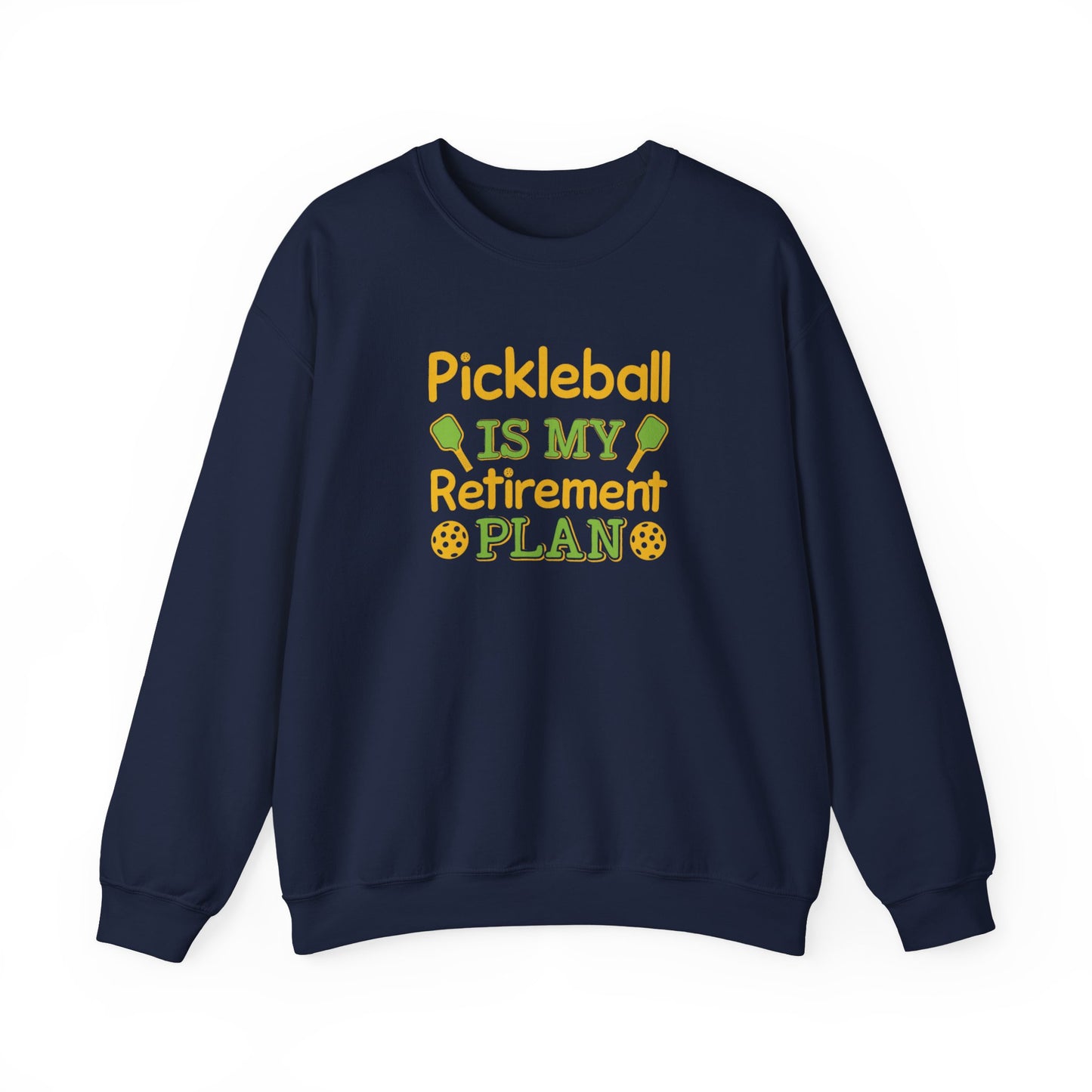 Women's Pickleball Sweatshirt - Pickleball Is My Retirement Plan Navy