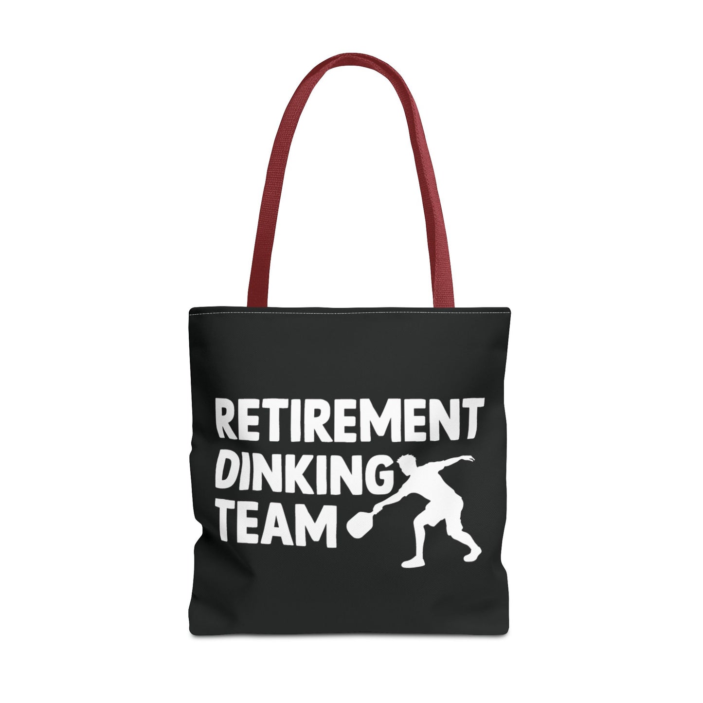 Pickleball Funny Tote Bag - Retirement Dinking Team Red