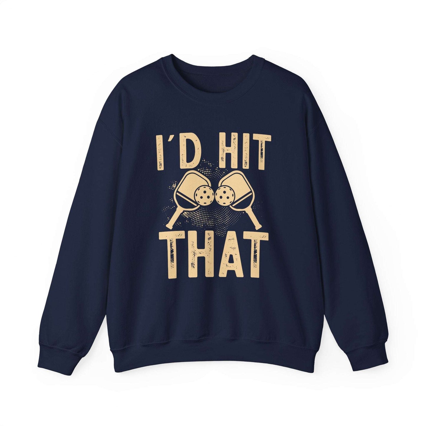 Men's Bold Pickleball Sweatshirt - I'd Hit That Navy