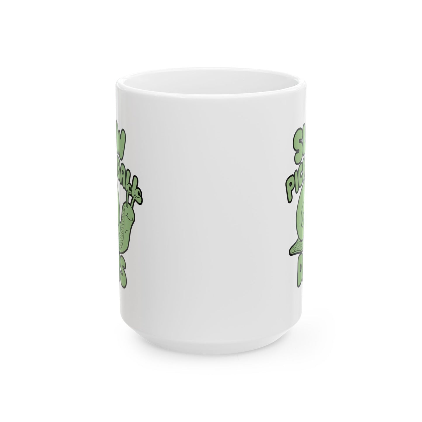 Pickleball Funny Mug - Slow Pickleball Days
