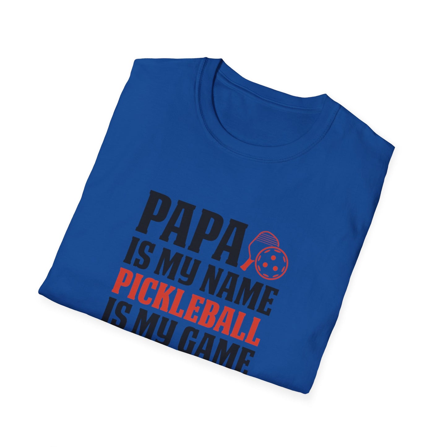 Men's Comfy Pickleball T-shirt - PAPA IS MY NAME PICKLEBALL IS MY GAME