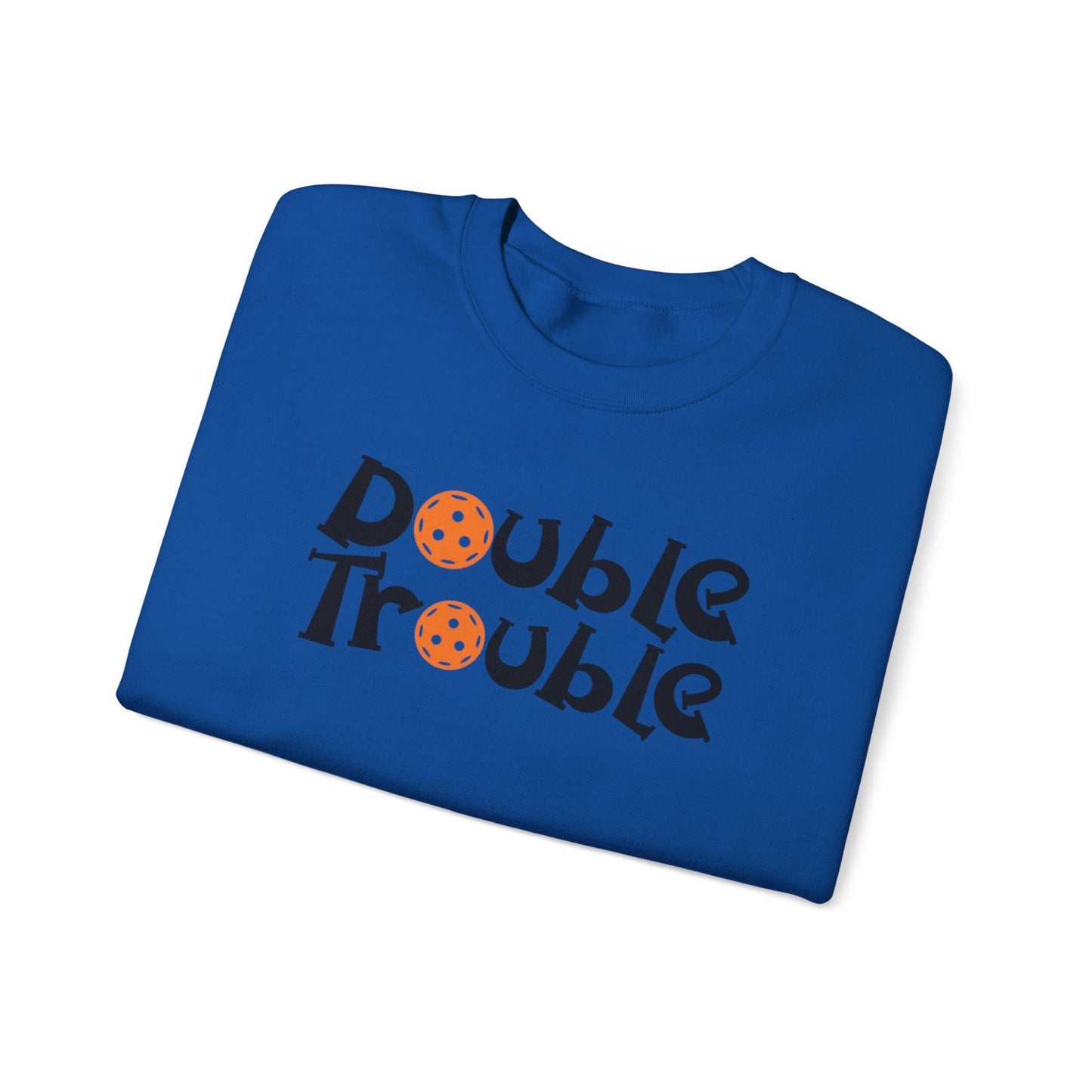 Women's Funny Pickleball Sweatshirt - Double Trouble