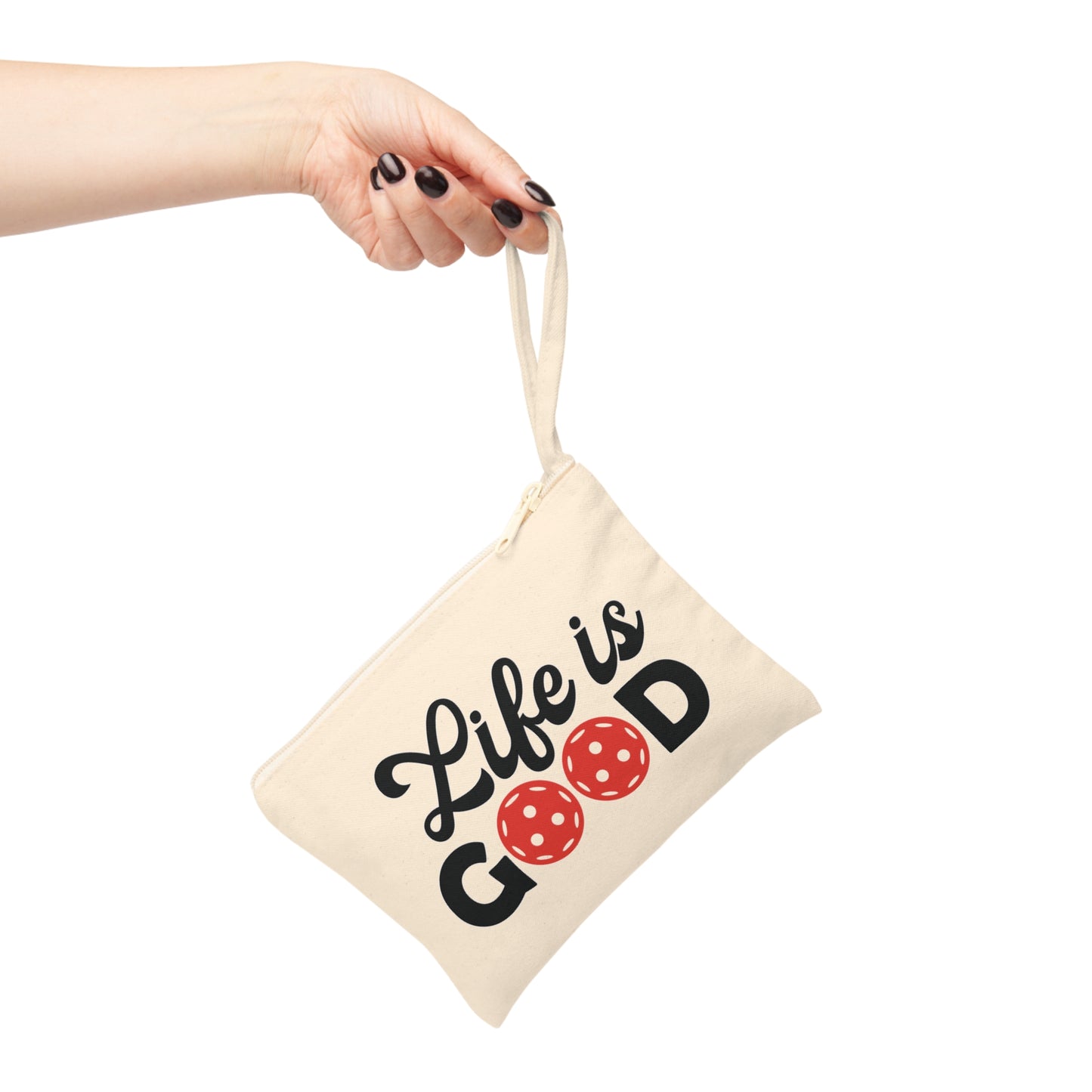 Pickleball Cheerful Pouch - Life Is Good