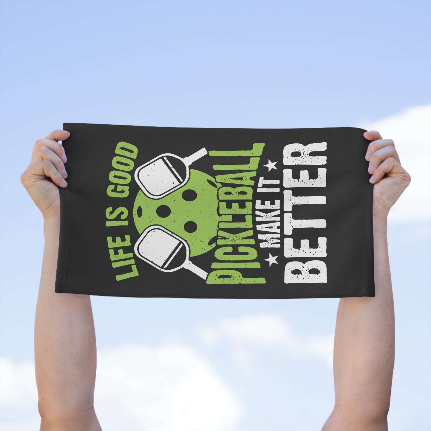 Pickleball Rally Towel - Life Is Good Pickleball Make It Better