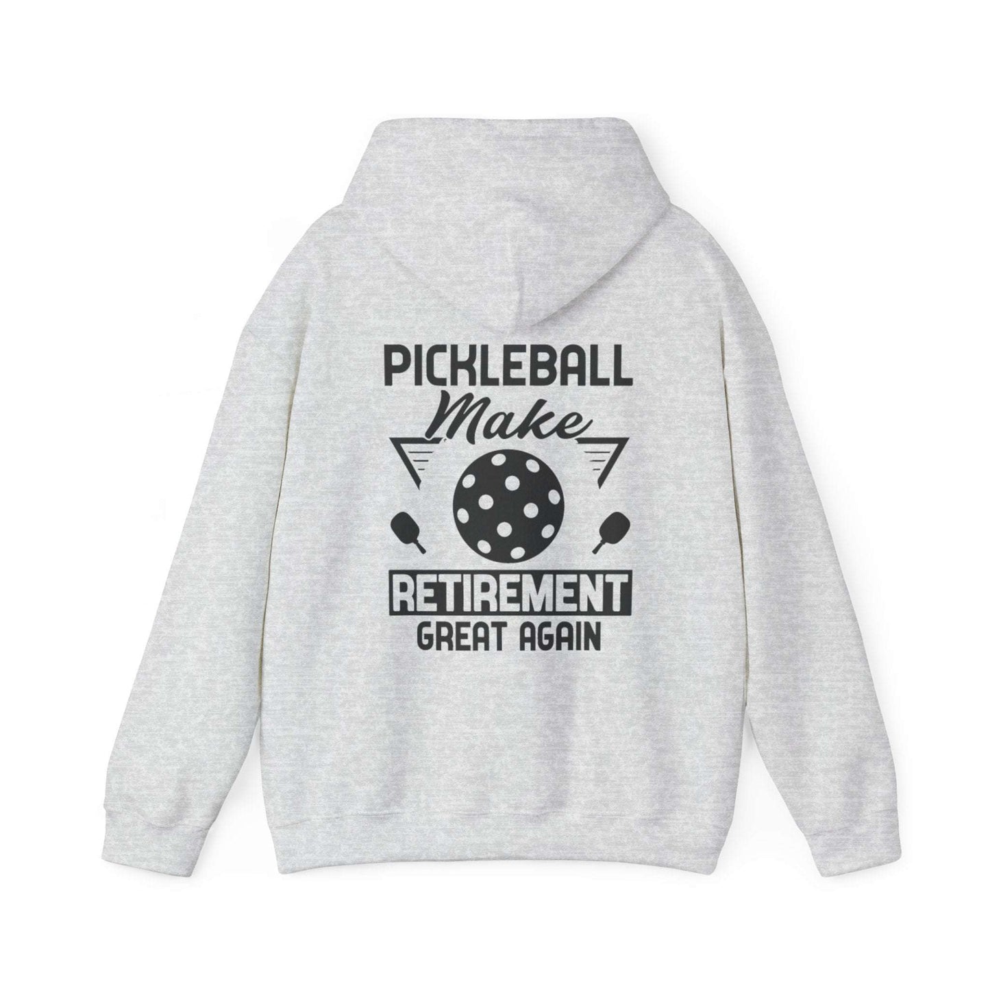 Men's Pickleball Hoodie - Pickleball Make Retirement Great Again