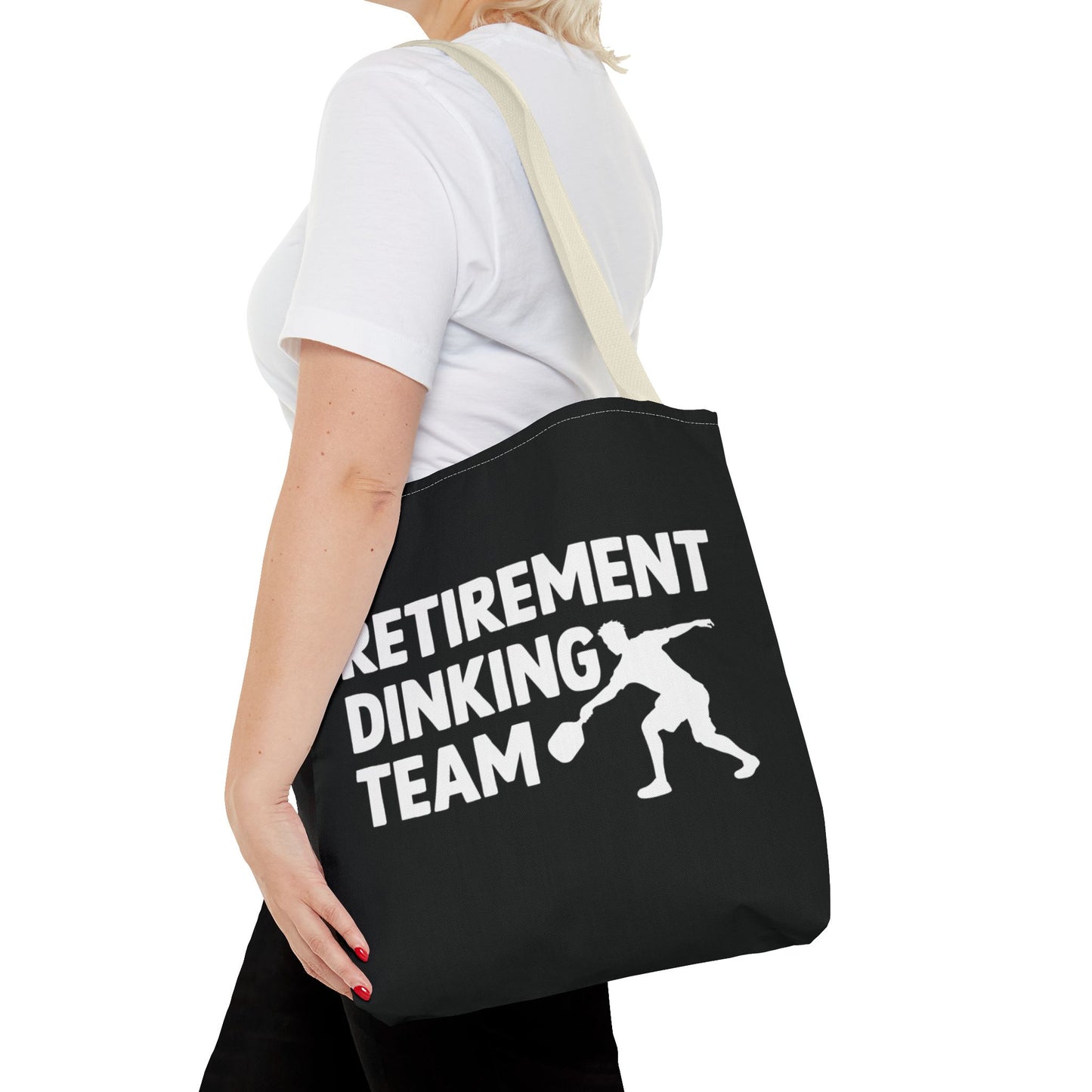 Pickleball Funny Tote Bag - Retirement Dinking Team