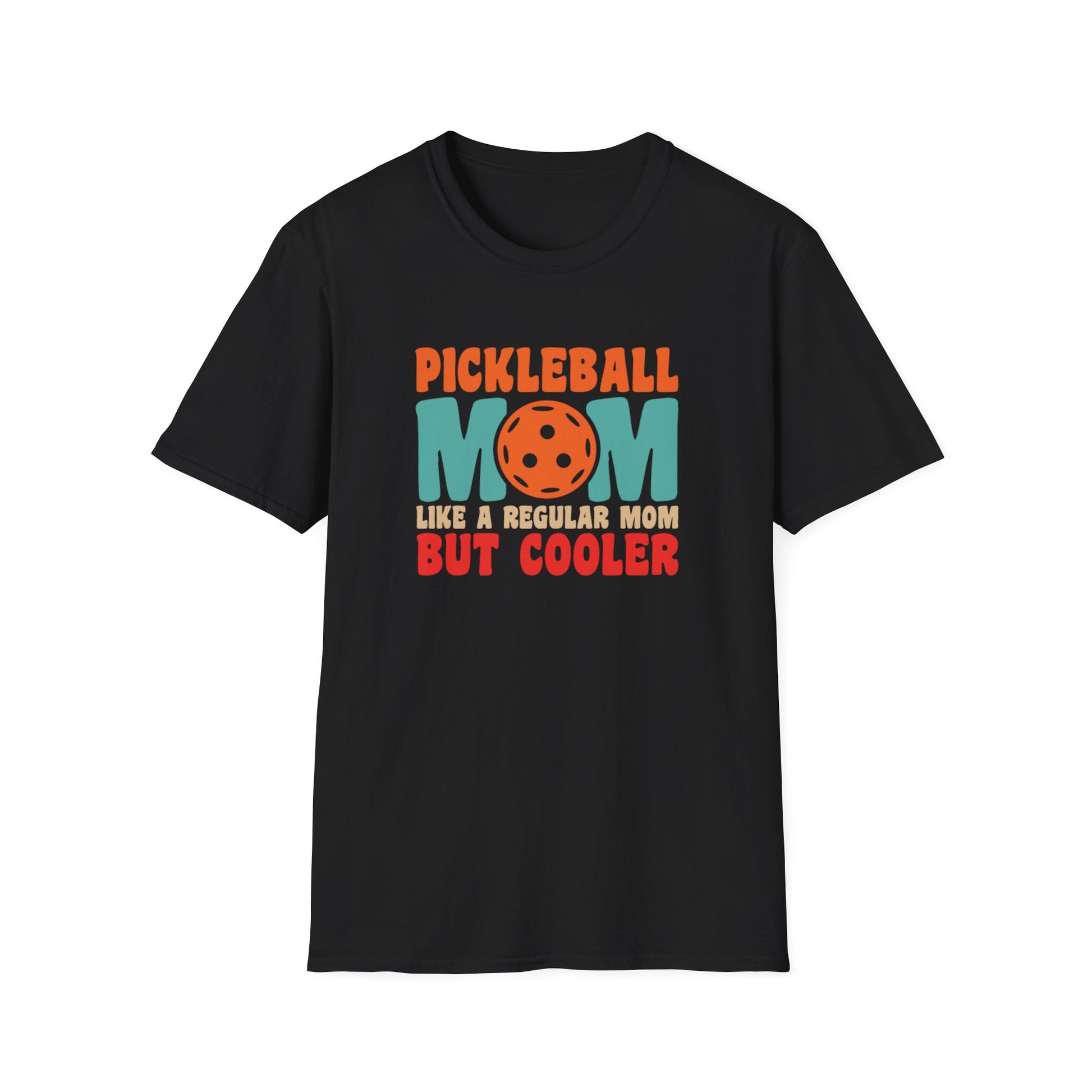 Women's Funny Pickleball T-shirt - Like a Regular Mom but Cooler Black