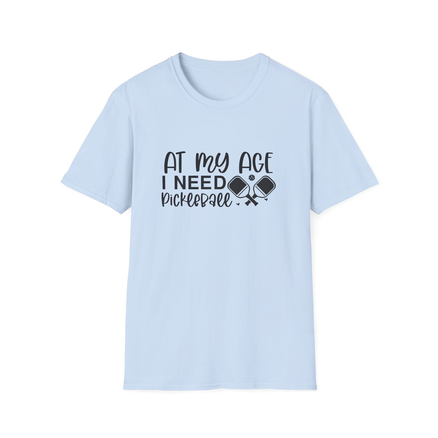 Women's Fun Pickleball T-shirt - At My Age I Need Pickleball Blue