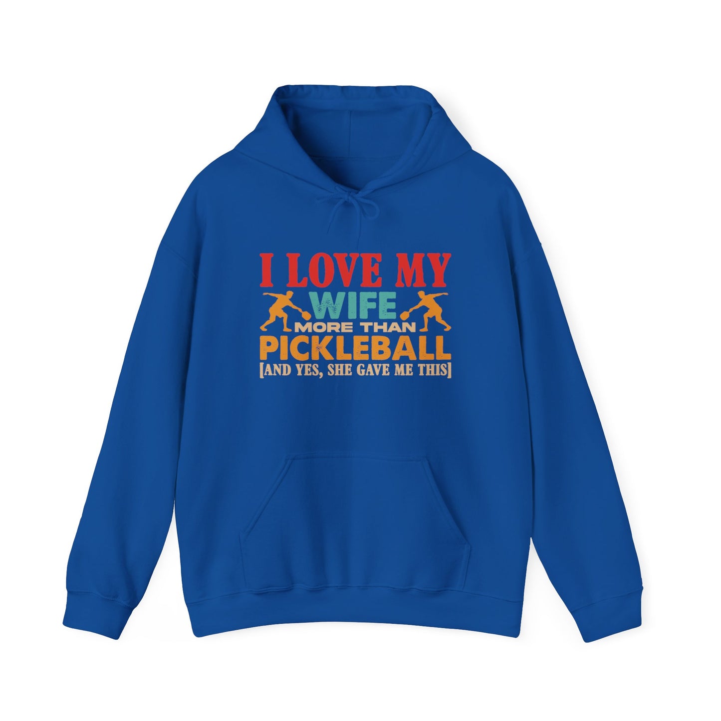 Men's Funny Pickleball Hoodie - I Love My Wife More Than Pickleball Royal