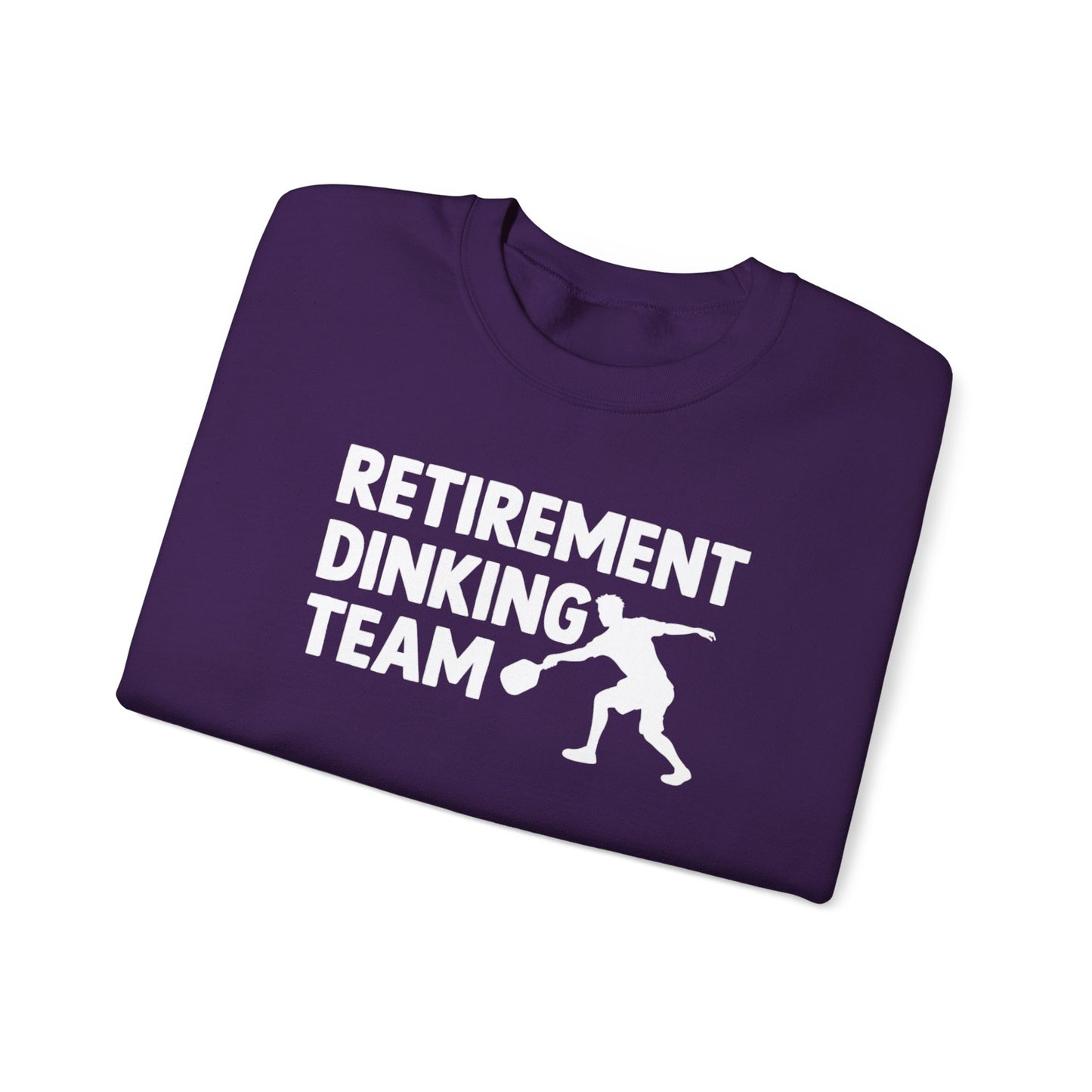 Men's Funny Pickleball Sweatshirt - Retirement Dinking Team