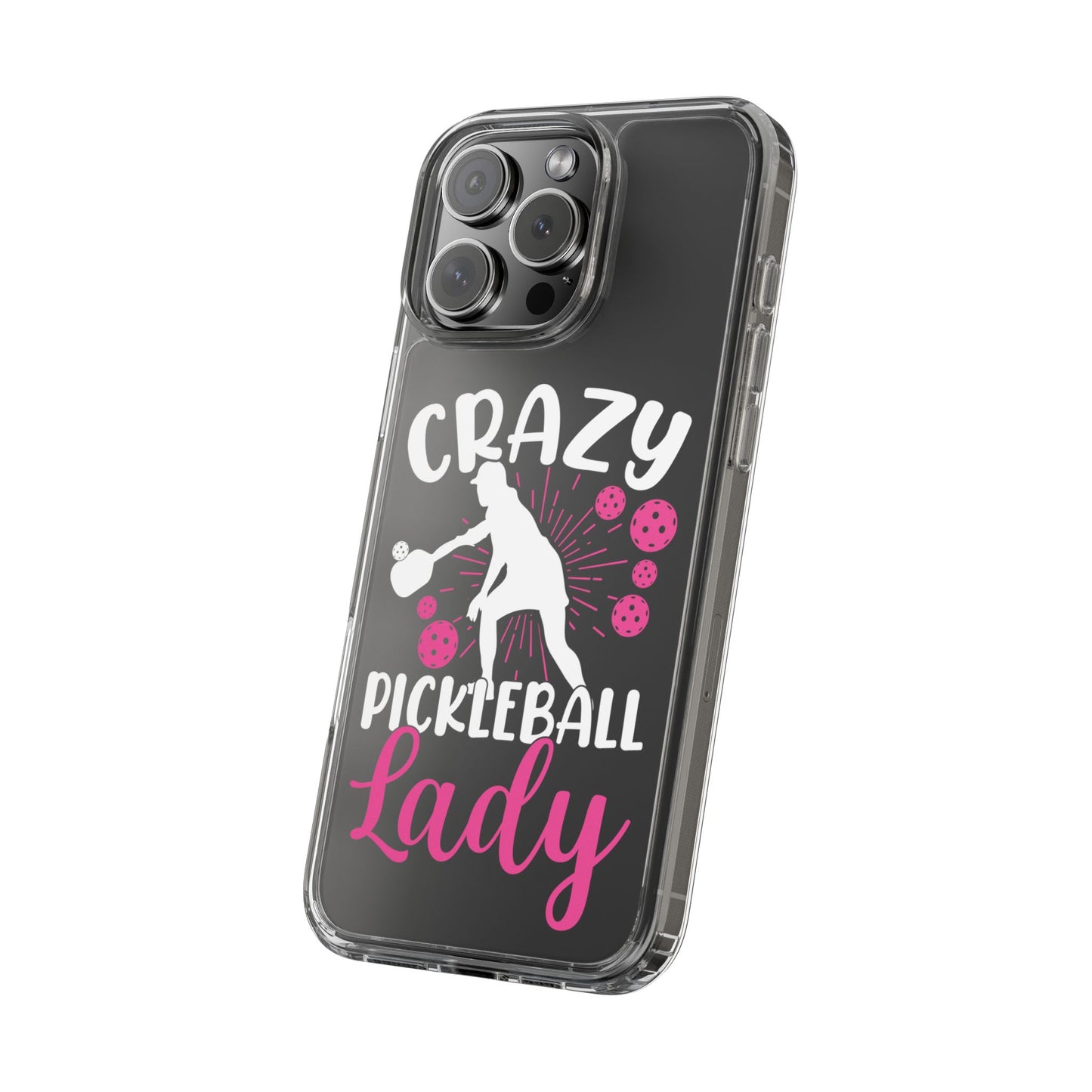 Pickleball Funny Phone case - Crazy Pickleball Lady