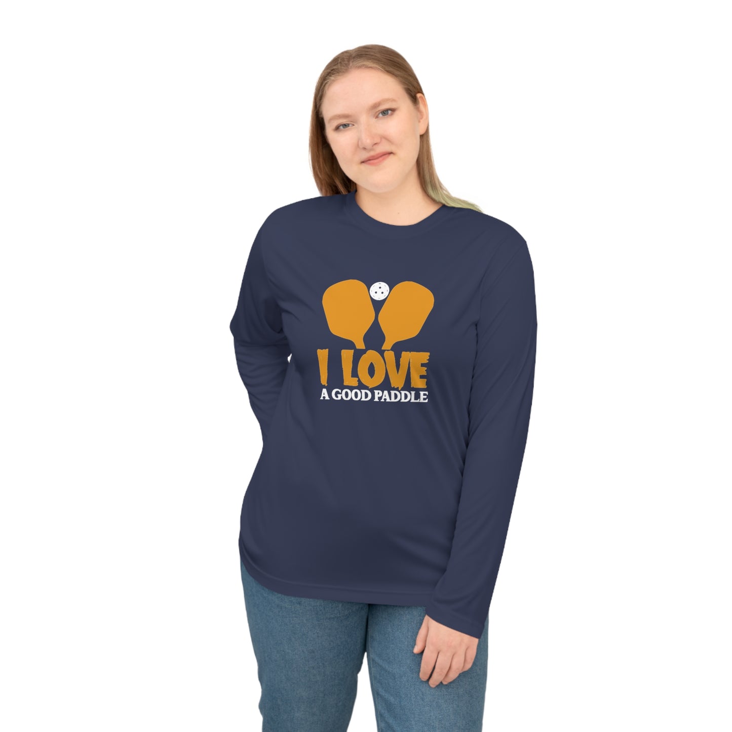 Women's Durable Pickleball Long Sleeves top - I Love a Good Paddle