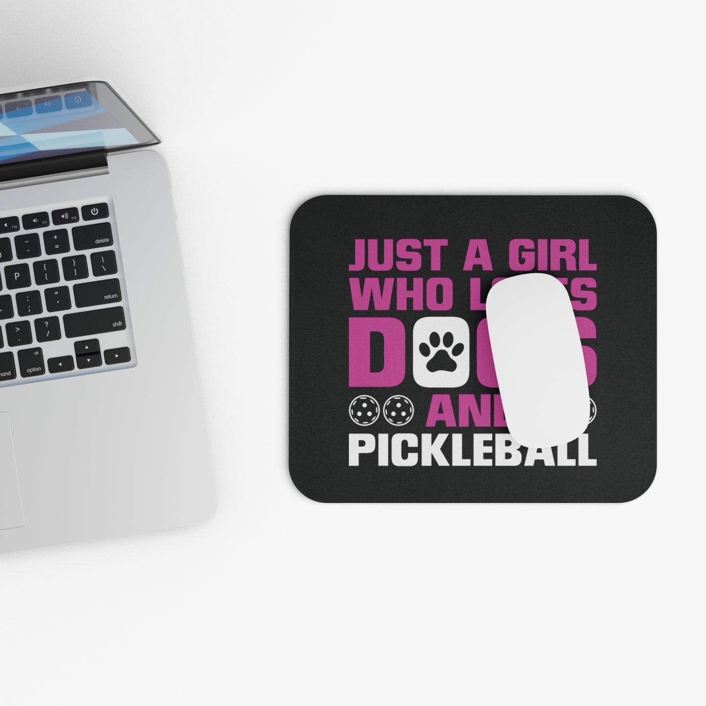 Pickleball Funny Mouse pad - Just a Girl Who Loves Dogs and Pickleball
