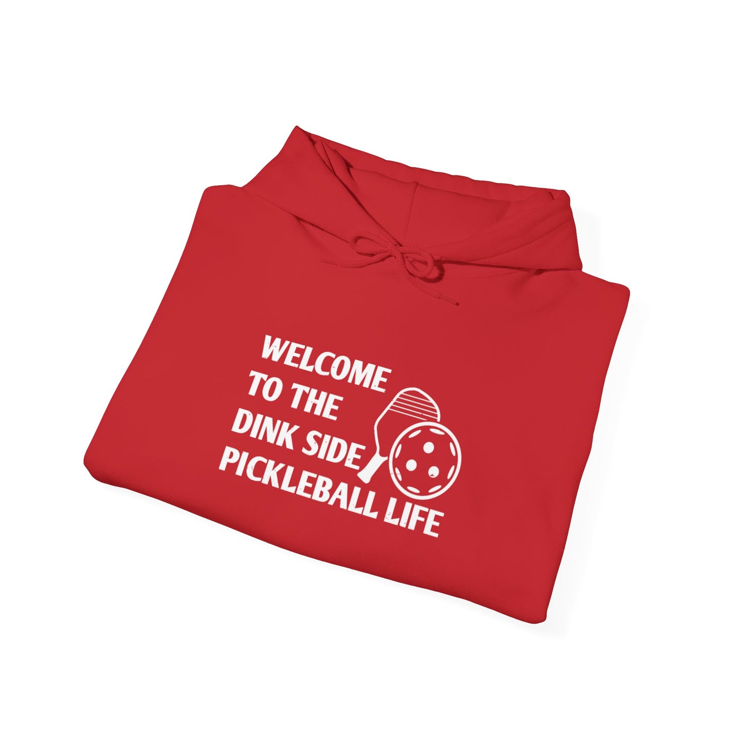 Men's Pickleball Hoodie - Welcome to the Dink Side Pickleball Life