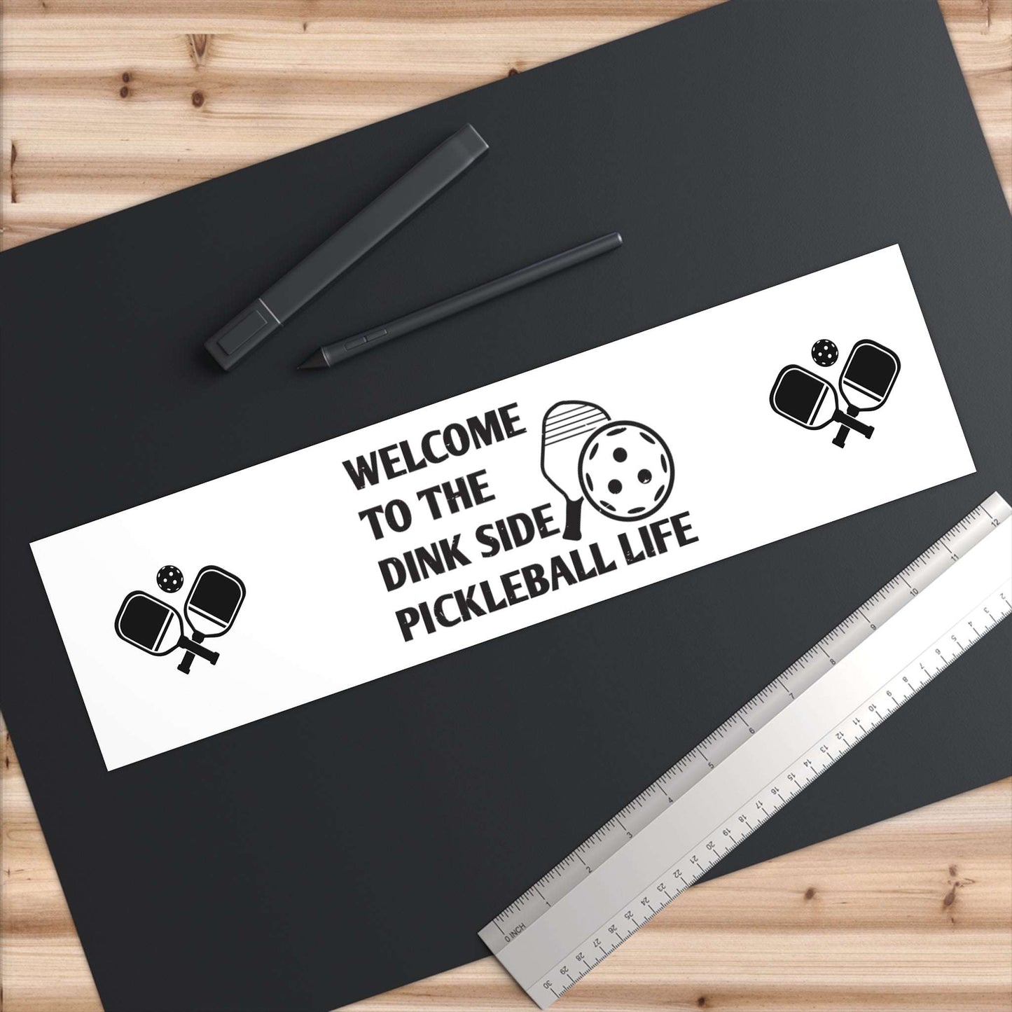 Pickleball Bumper Sticker - Welcome to the Dink Side Pickleball Life