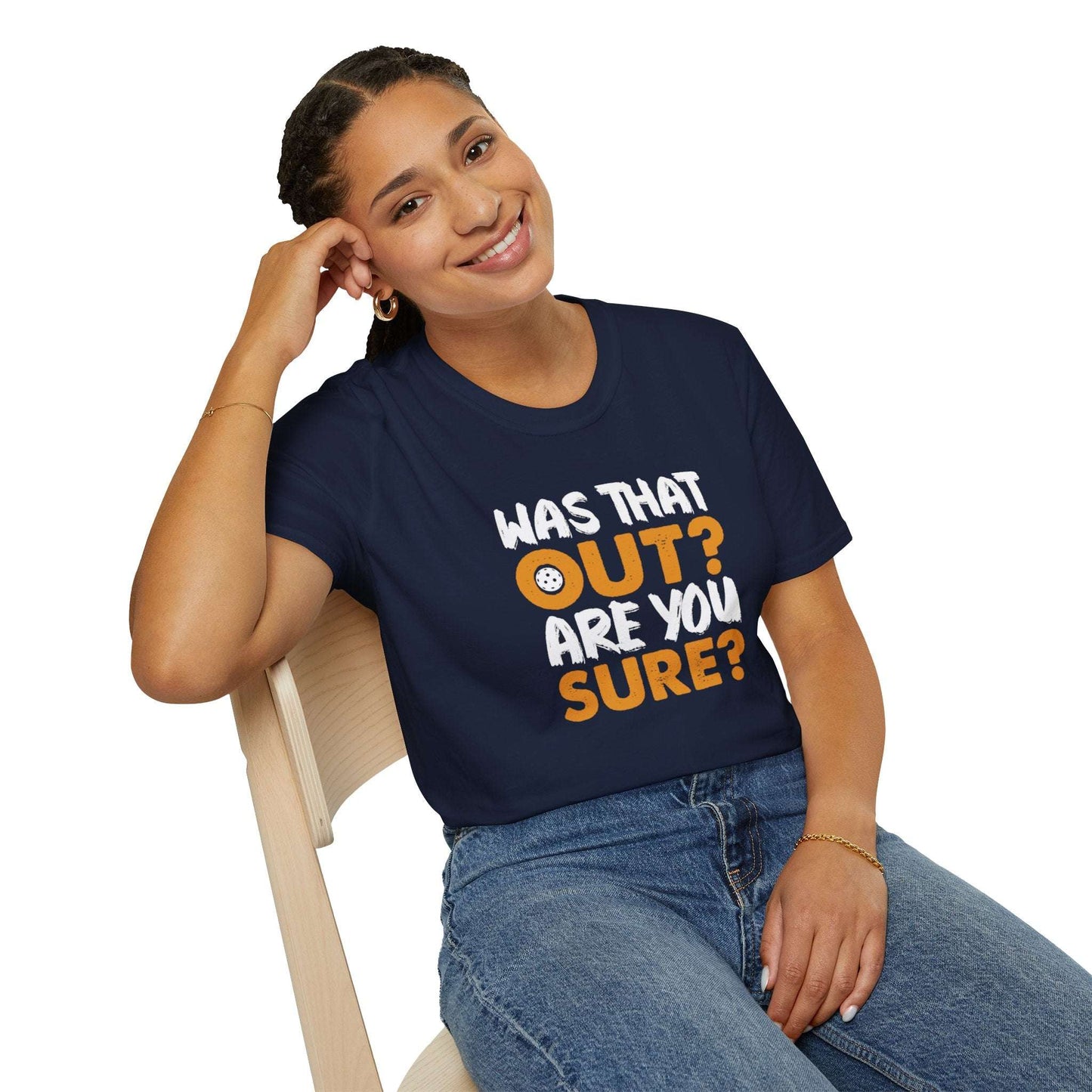 Women's Durable Pickleball T-shirt - Was That Out Are You Sure?