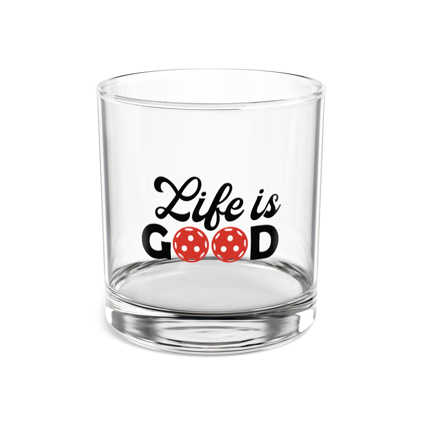 Pickleball Funny Rocks Glass - Life is Good