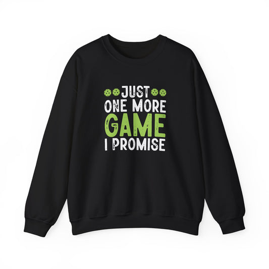 Men's Durable Pickleball Sweatshirt - Just One More Game I Promise Black