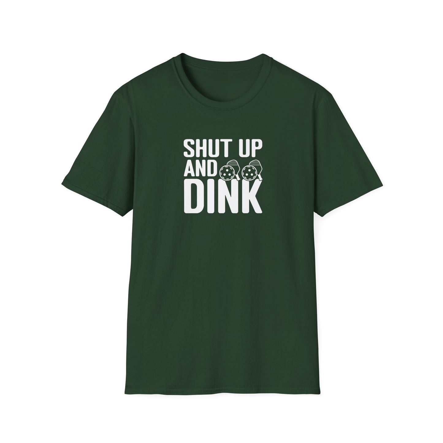 Women's Funny Pickleball T-shirt - Shut Up and Dink Green