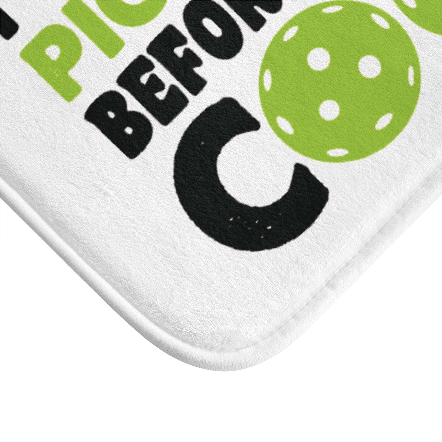 Pickleball Bath mat - I Was Playing Pickleball Before It Was Cool
