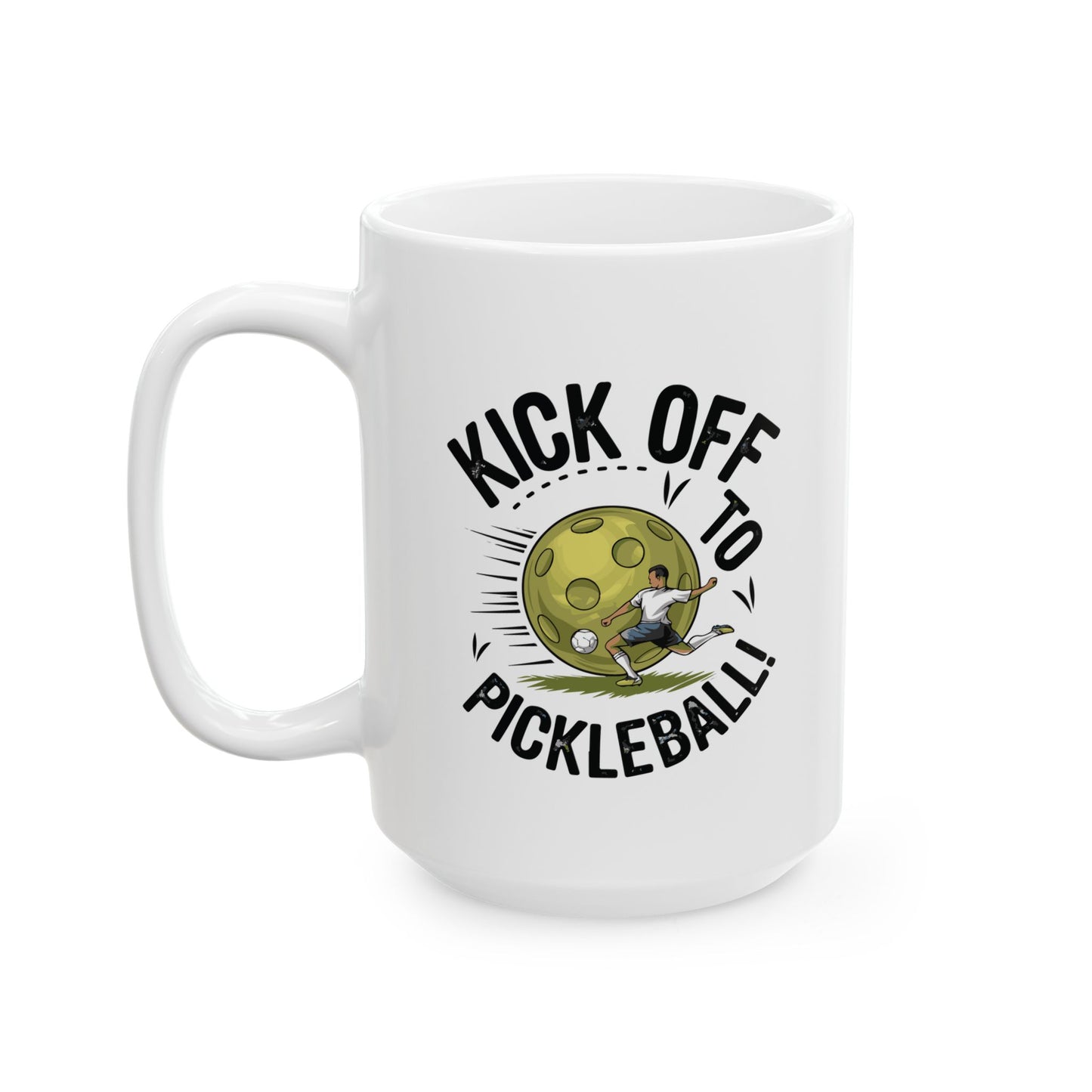 Pickleball Durable Mug - Kick Off to Pickleball