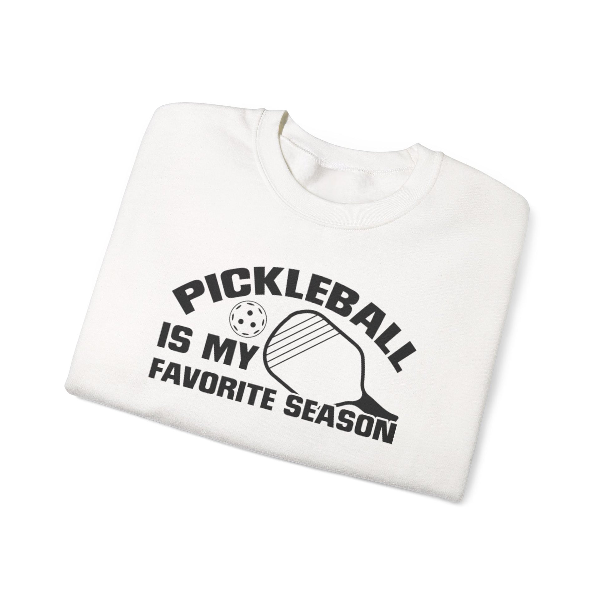 Men's Pickleball Sweatshirt - Pickleball Is My Favorite Season
