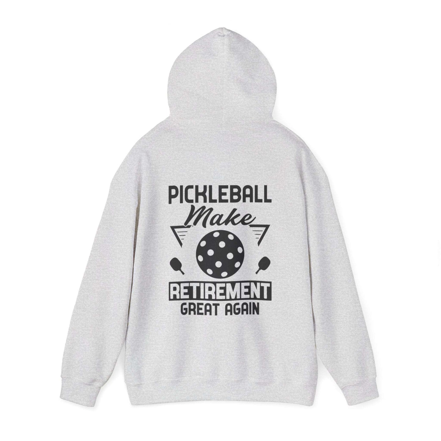 Men's Pickleball Hoodie - Pickleball Make Retirement Great Again