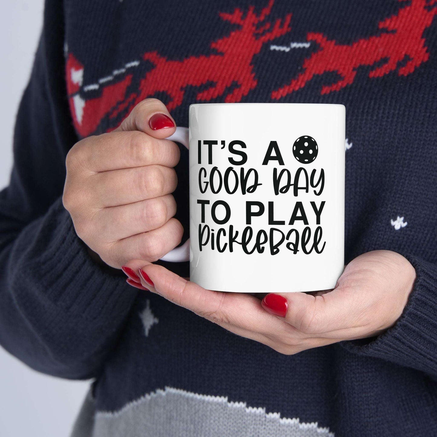 Pickleball Cheerful Mug - It's a Good Day to Play Pickleball