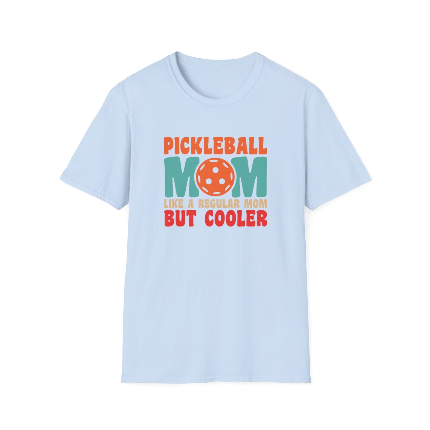 Women's Funny Pickleball T-shirt - Like a Regular Mom but Cooler Blue