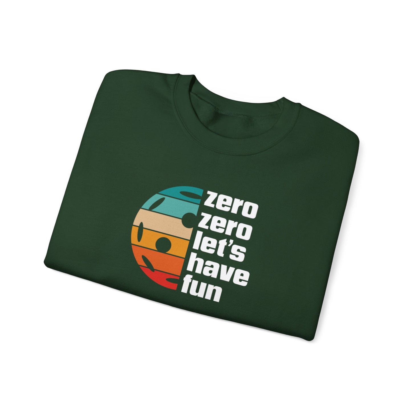 Men's Durable Pickleball Sweatshirt - Zero Zero Let's Have Fun