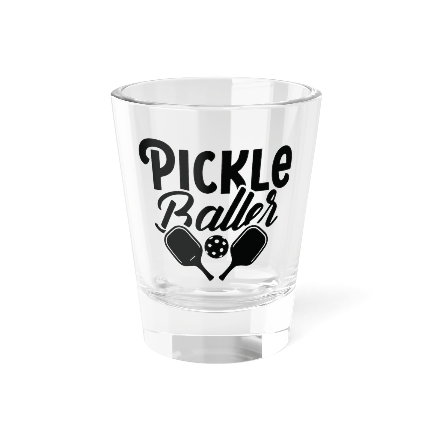 Pickleball Stylish Shot Glass - Pickleballer 1.5oz
