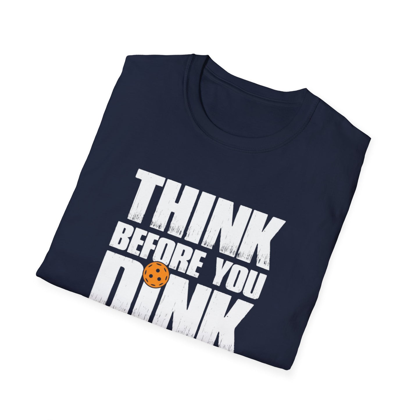 Men's Soft Pickleball T-shirt - Think Before You Dink