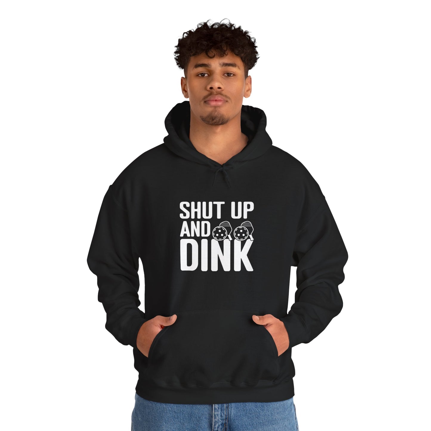 Men's Hilarious Pickleball Hoodie - Shut Up and Dink