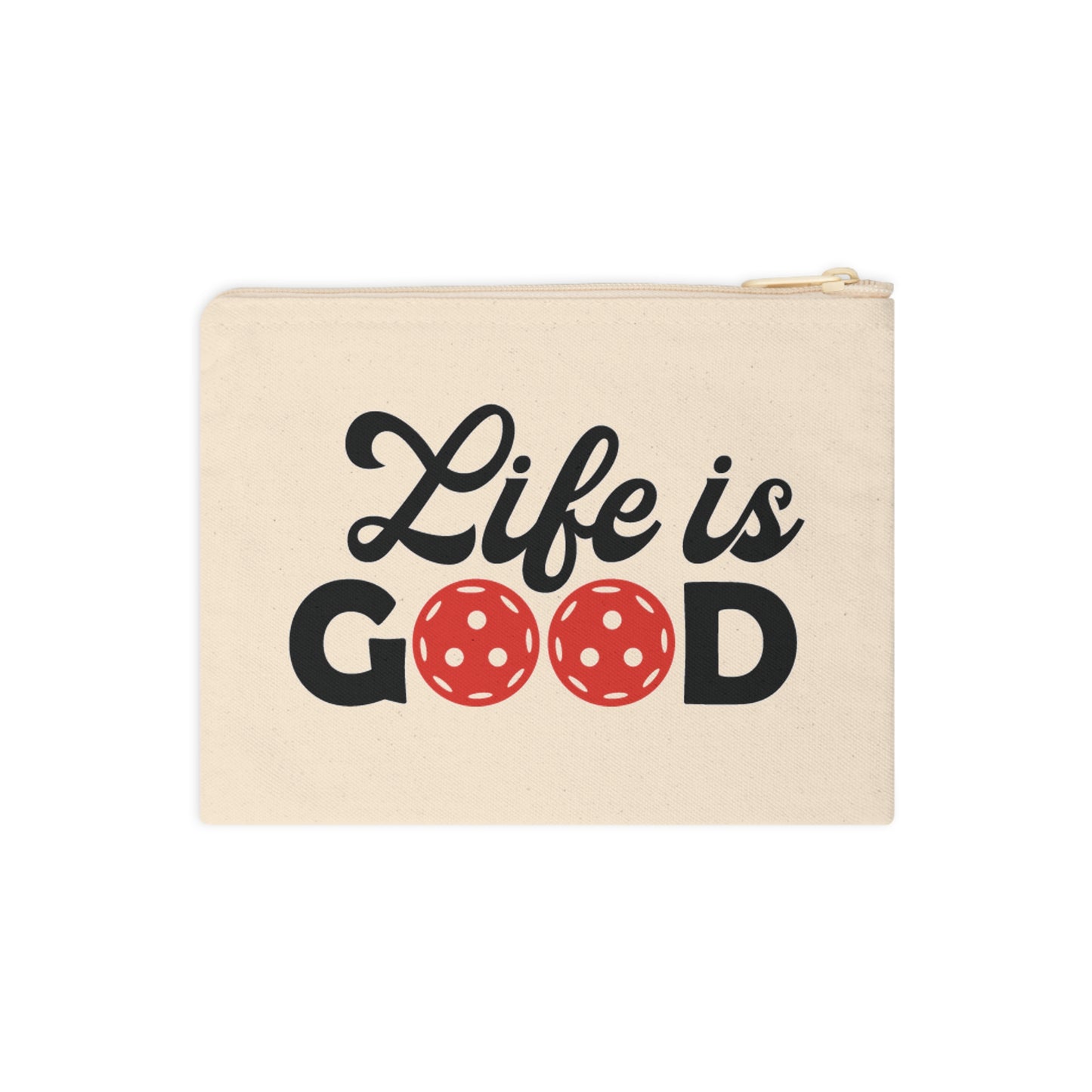 Pickleball Cheerful Pouch - Life Is Good