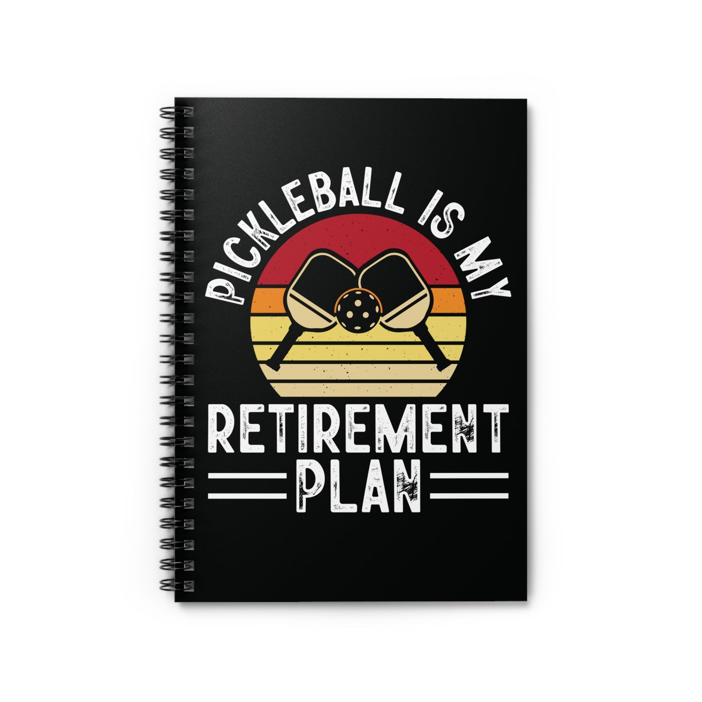 Pickleball Bold Notebook - Pickleball Is My Retirement Plan Black