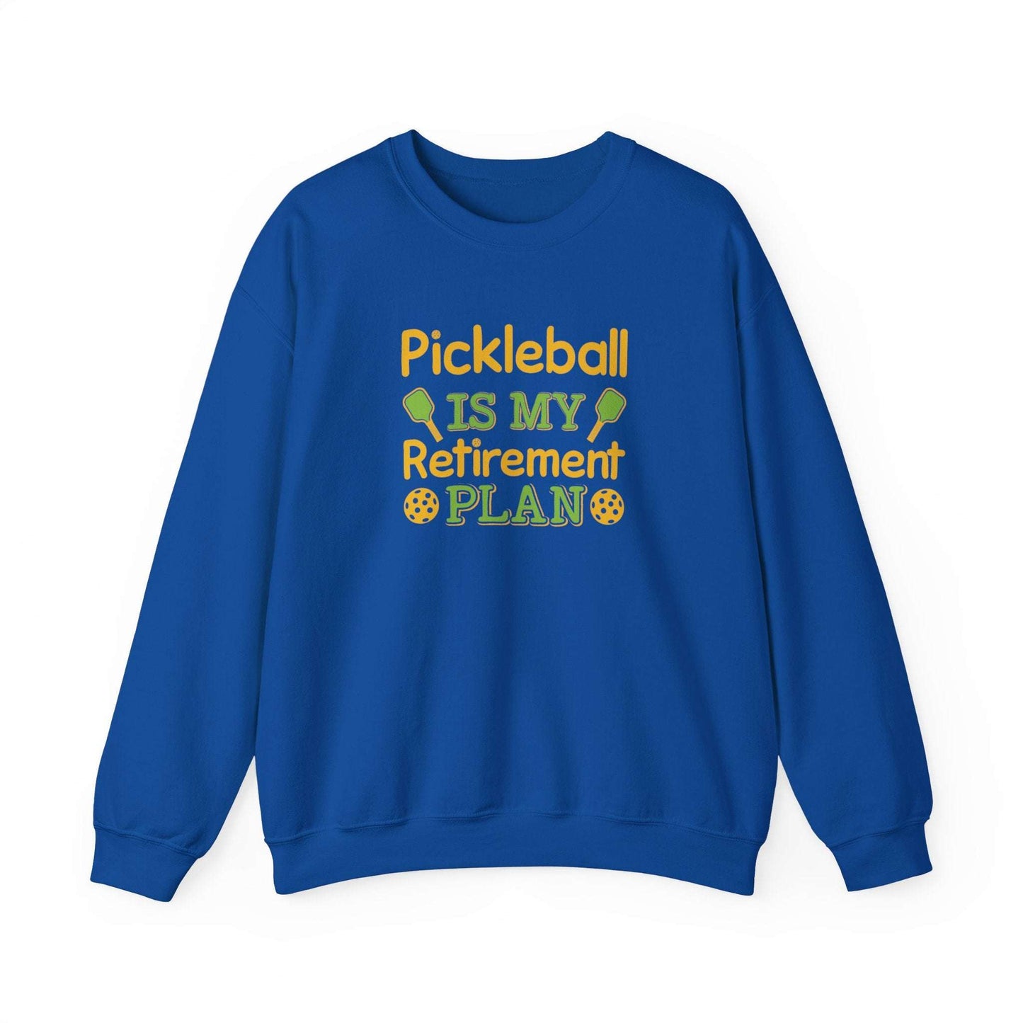 Women's Pickleball Sweatshirt - Pickleball Is My Retirement Plan Royal