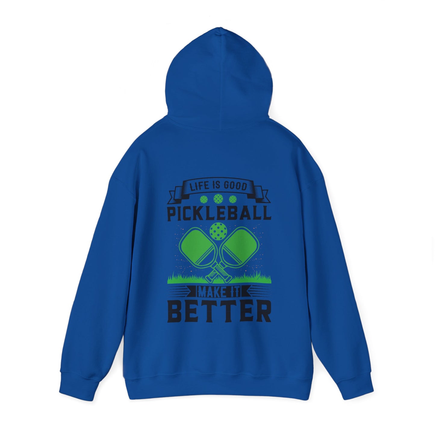 Men's Soft Pickleball Hoodie - Life is Good Pickleball Make It Better