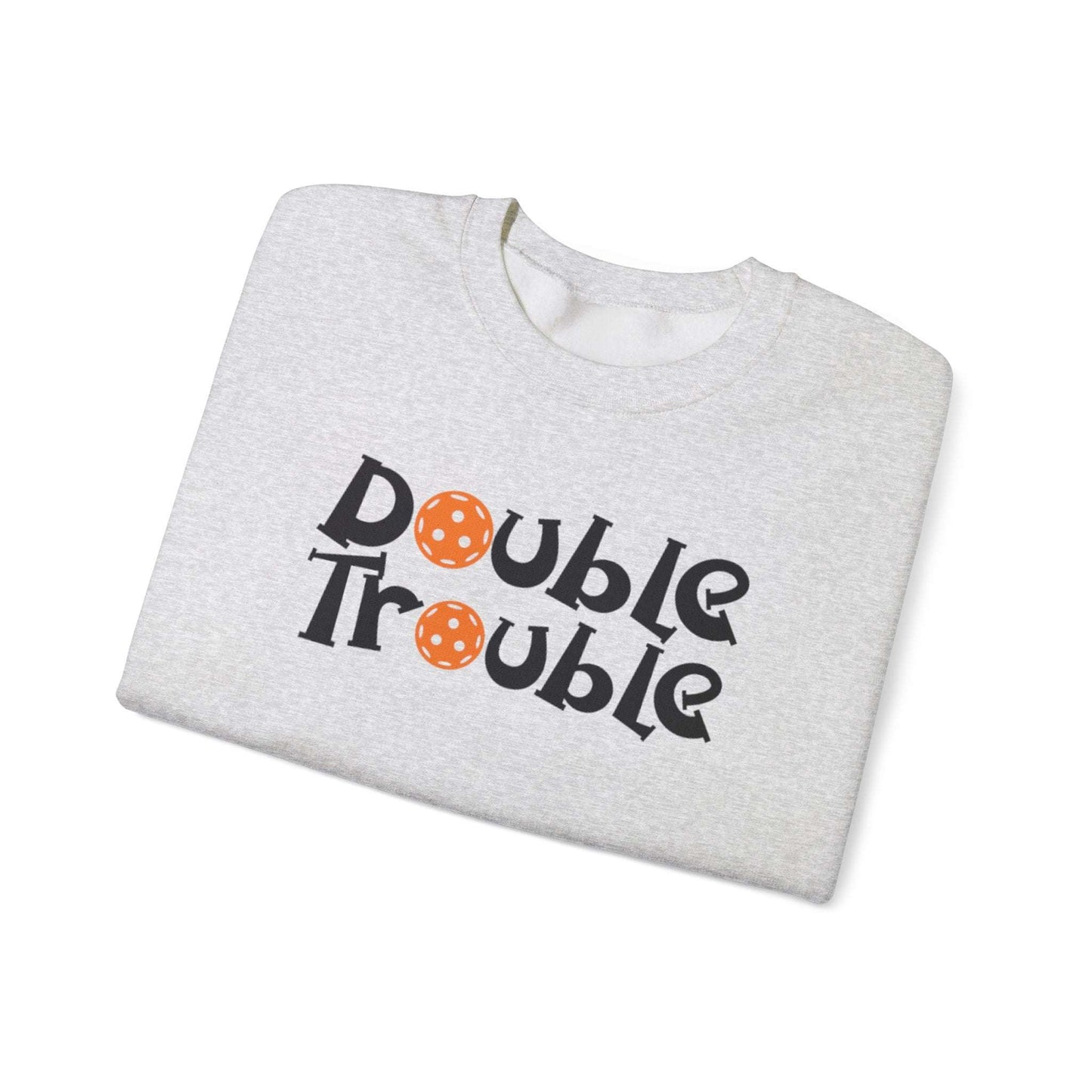 Women's Funny Pickleball Sweatshirt - Double Trouble