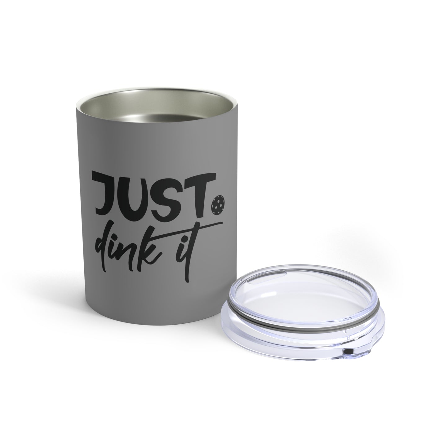 Pickleball Witty Tumbler - Just Dink It