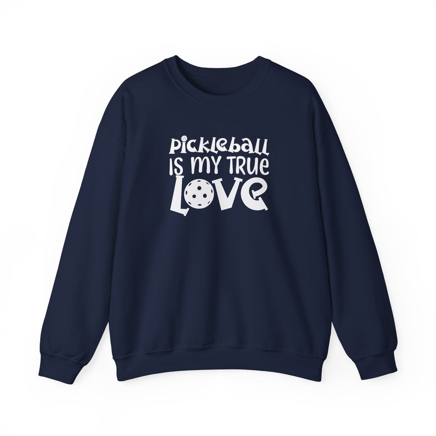 Women's Trendy Pickleball Sweatshirt - Pickleball is My True Love Navy