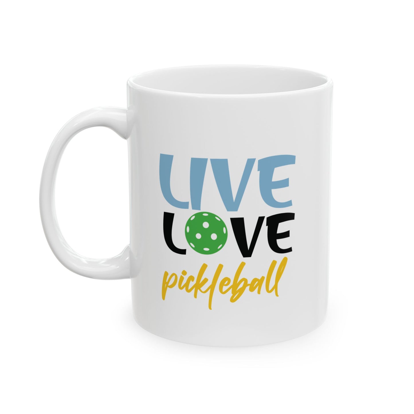 Pickleball Durable Mug - Live Love Pickleball