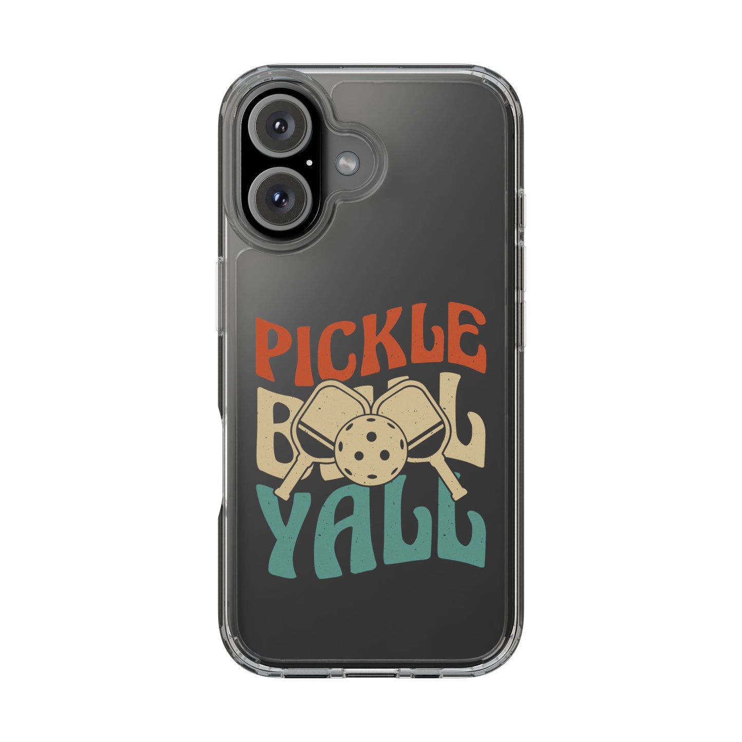 Pickleball Creative Phone case - Pickleball Yall iPhone 16