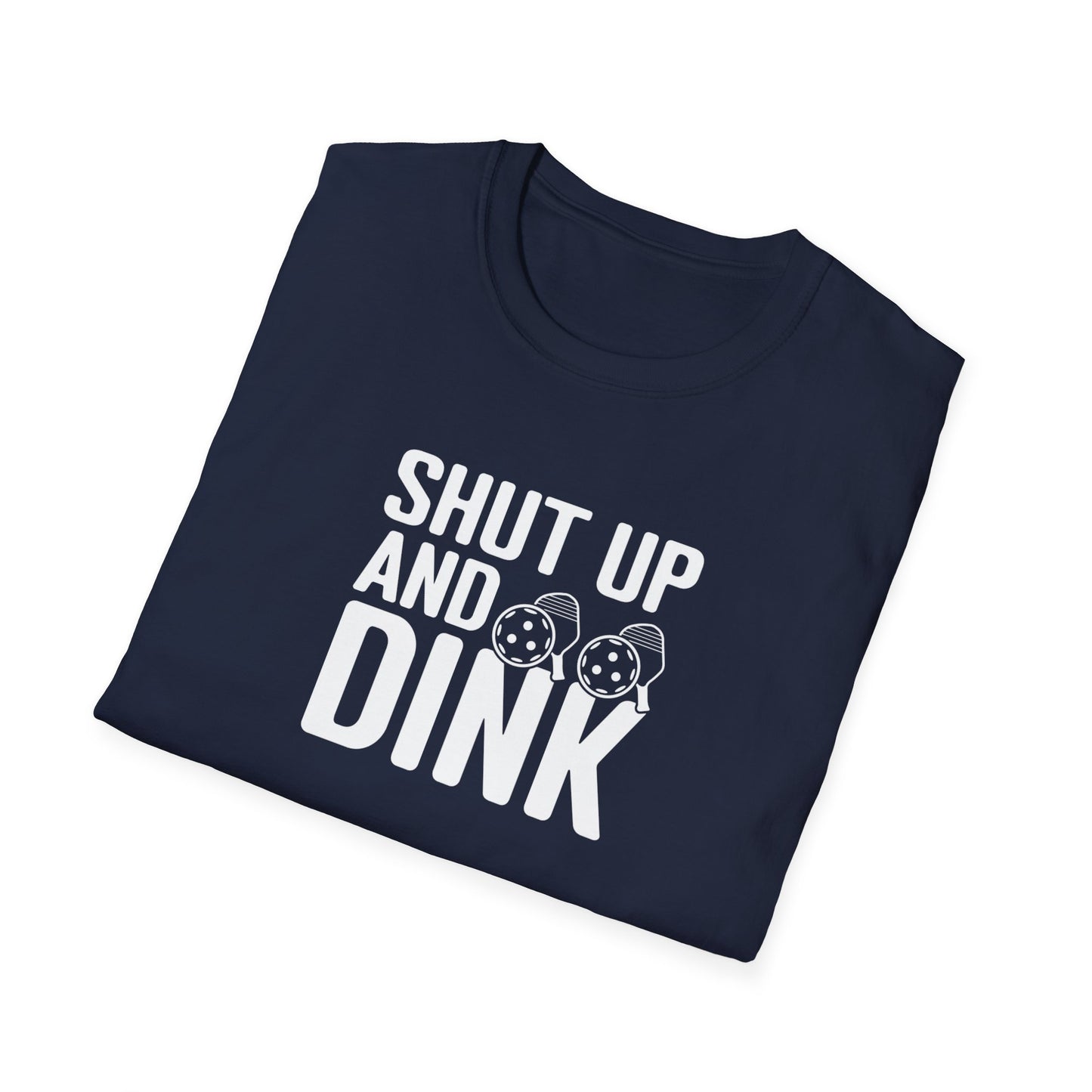 Men's Funny Pickleball T-shirt - Shut Up and Dink